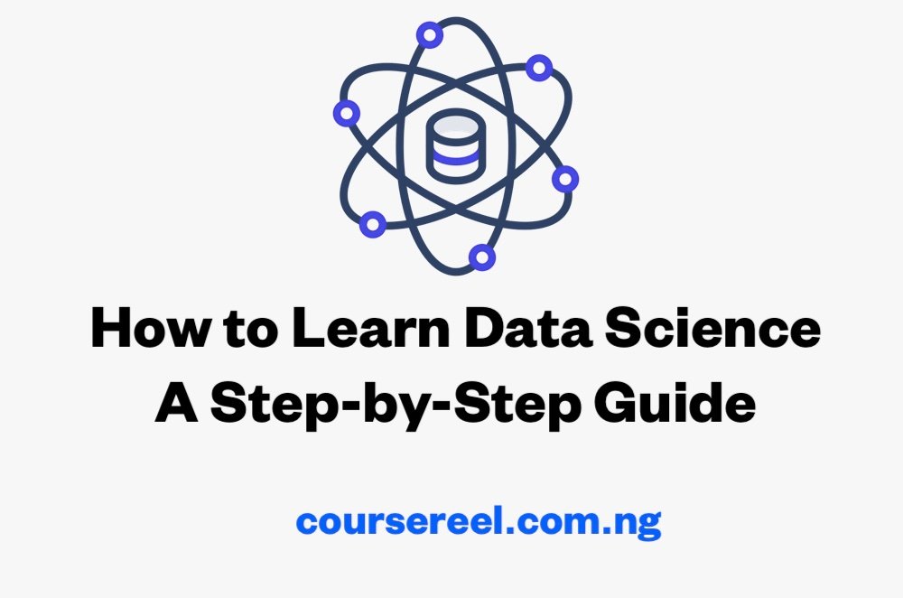 Data Science For Beginners: Your Step-by-step Guide